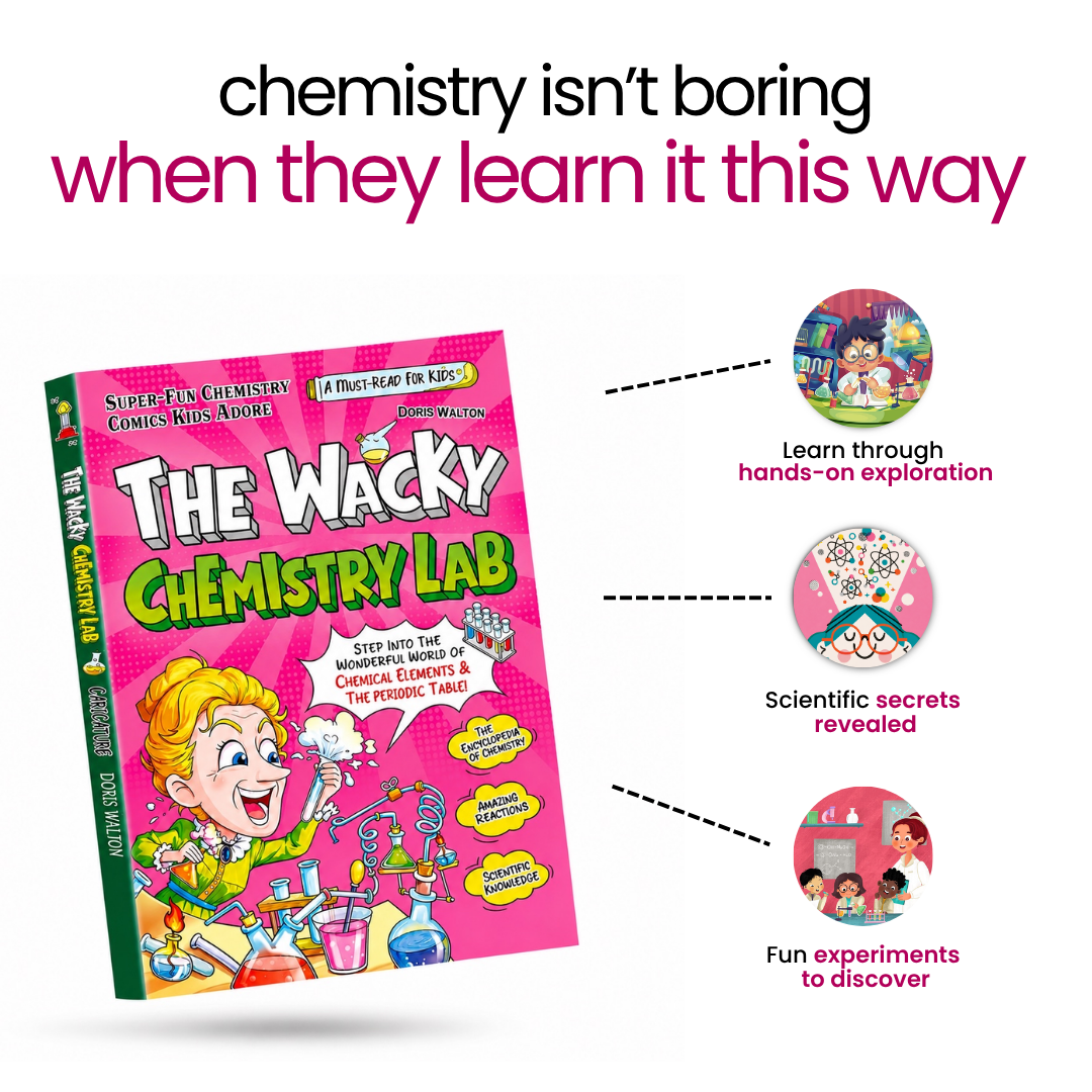The Wacky Chemistry Lab: A Fun Chemistry Comic Guide for Kids