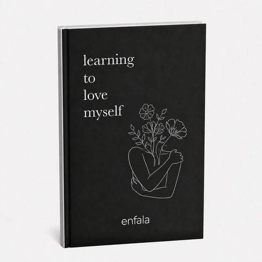 Learning to Love Myself - Self-Love & Healing Book