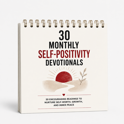 30 Monthly Self-Positivity Devotionals